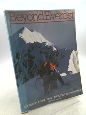 Seller image for Beyond Everest: Quest for the Seven Summits for sale by ThriftBooksVintage