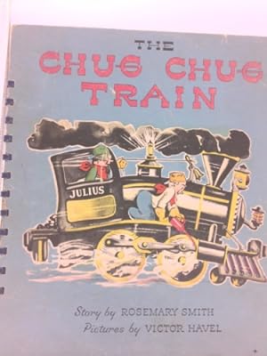 Bild des Verkufers fr The Chug Chug Train zum Verkauf von ThriftBooksVintage
