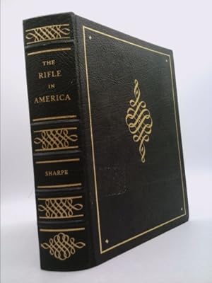 Imagen del vendedor de The rifle in America (Firearms classics library) a la venta por ThriftBooksVintage