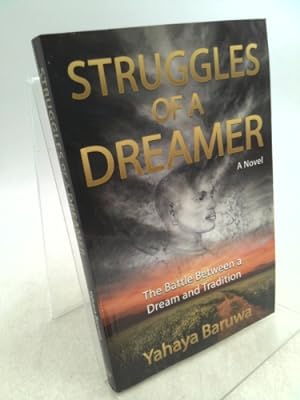 Seller image for Struggles of a Dreamer: The Battle Between a Dream and Tradition for sale by ThriftBooksVintage