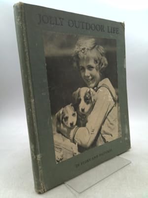 Seller image for Jolly Outdoor Life A Children's Picture Book of Farm and Aninal Life for sale by ThriftBooksVintage