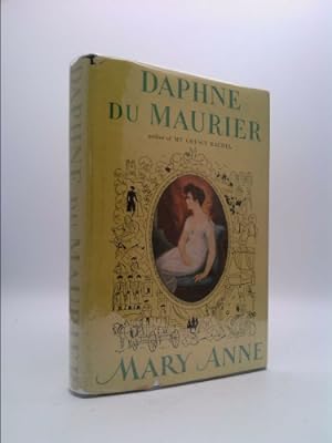 Bild des Verkufers fr Mary Anne, A Novel by Daphne Du Maurier zum Verkauf von ThriftBooksVintage