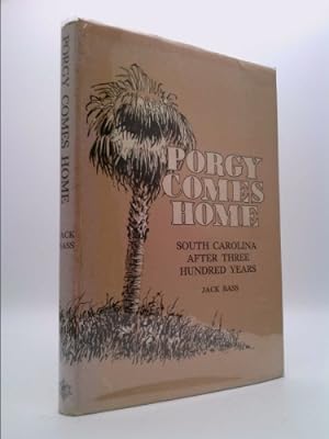 Seller image for Porgy Comes Home; South Carolina.After 300 Years for sale by ThriftBooksVintage