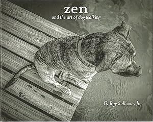 Zen and the Art of Dog Walking