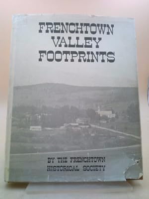Bild des Verkufers fr Frenchtown Valley Footprints zum Verkauf von ThriftBooksVintage