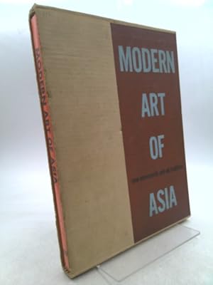 Bild des Verkufers fr MODERN ART OF ASIA: New Movements and Old Traditions zum Verkauf von ThriftBooksVintage