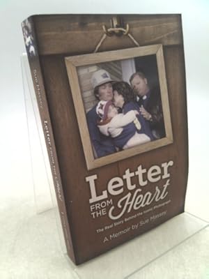 Seller image for Letter from the Heart. The Real Story Behind the Iconic Photograph for sale by ThriftBooksVintage