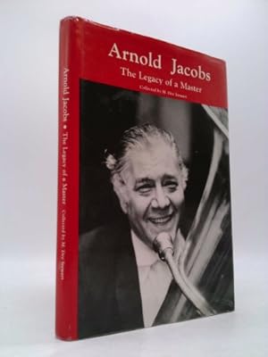 Bild des Verkufers fr Arnold Jacobs : Legacy of a Master zum Verkauf von ThriftBooksVintage