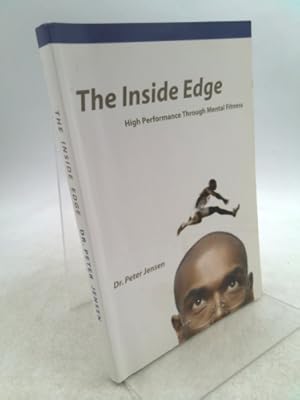 Immagine del venditore per The Inside Edge: High Performance Through Mental Fitness venduto da ThriftBooksVintage