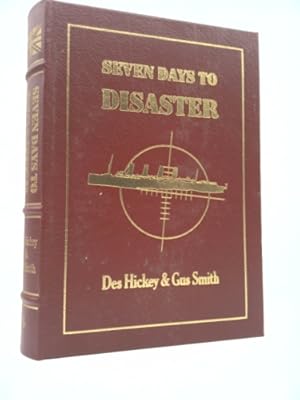 Bild des Verkufers fr Seven Days to Disaster: the Sinking of the Lusitania zum Verkauf von ThriftBooksVintage