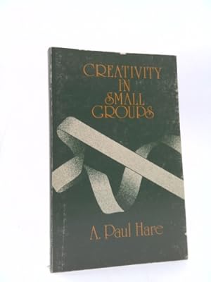Bild des Verkufers fr Creativity in Small Groups zum Verkauf von ThriftBooksVintage