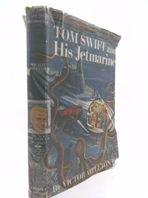 Seller image for Tom Swift and His Jetmarine for sale by ThriftBooksVintage