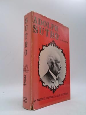 Seller image for Adolph Sutro: A Biography for sale by ThriftBooksVintage