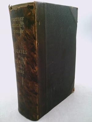 Seller image for Treatise on The Diseases of Women For the Use of Students and Practitioners for sale by ThriftBooksVintage
