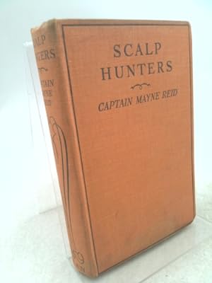 Seller image for The scalp hunters for sale by ThriftBooksVintage