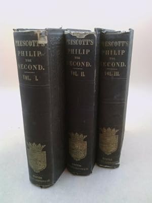 Seller image for Prescott's Works -- Philip the Second -- (3 vol. set) -- Half Leather for sale by ThriftBooksVintage