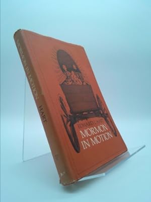 Bild des Verkufers fr Mormon in Motion: The Life and Journals of James H. Hart, 1825-1906, in England, France, and America zum Verkauf von ThriftBooksVintage