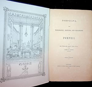 Bild des Verkufers fr Pompeiana, The Topography, Edifices and Ornaments of Pompeii zum Verkauf von Stanley Louis Remarkable Books