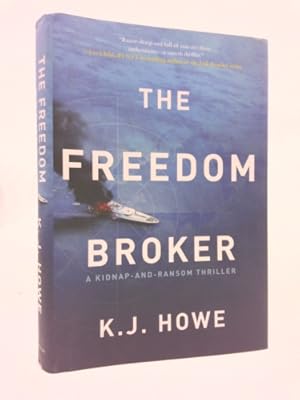 Immagine del venditore per The Freedom Broker: A Heart-Stopping, Action-Packed Thriller venduto da ThriftBooksVintage