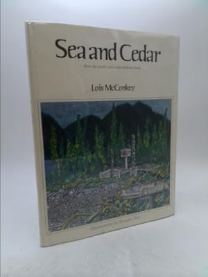 Seller image for Sea and cedar;: How the Northwest coast Indians lived for sale by ThriftBooksVintage