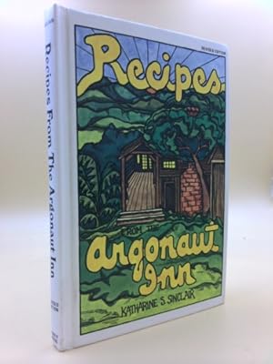 Seller image for Recipes from the Argonaut Inn, Revised Edition for sale by ThriftBooksVintage