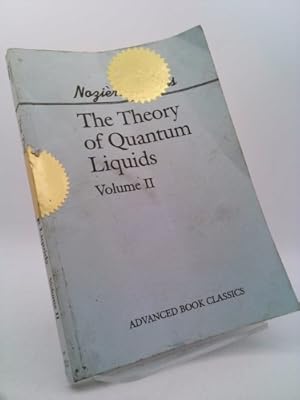 Image du vendeur pour Theory Of Quantum Liquids: Superfluid Bose Liquids mis en vente par ThriftBooksVintage
