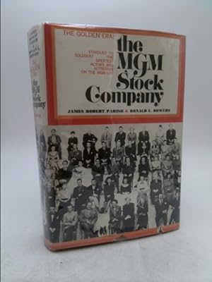 Bild des Verkufers fr The MGM Stock Company: The Golden Era zum Verkauf von ThriftBooksVintage