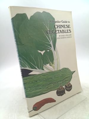 Bild des Verkufers fr A Popular Guide to Chinese Vegetables zum Verkauf von ThriftBooksVintage