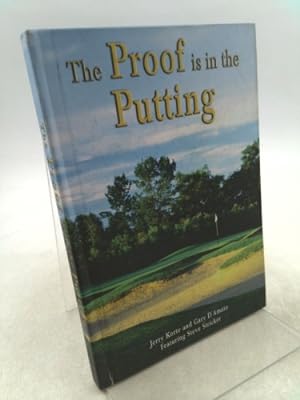 Seller image for The Proof is in the Putting for sale by ThriftBooksVintage