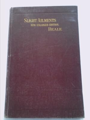 Seller image for On Slight Ailments: Their Nature and Treatment for sale by ThriftBooksVintage