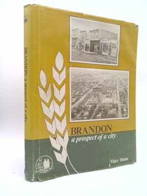 Imagen del vendedor de Brandon : a Prospect of a City a la venta por ThriftBooksVintage