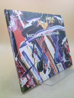 Image du vendeur pour Michael Reafsnyder 12 October - 11 November 2017 mis en vente par ThriftBooksVintage