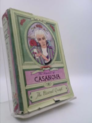 Immagine del venditore per The Memoirs of Casanova, Vol. III: The Eternal Quest venduto da ThriftBooksVintage