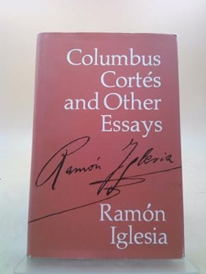 Bild des Verkufers fr Columbus, Cortes, and Other Essays zum Verkauf von ThriftBooksVintage
