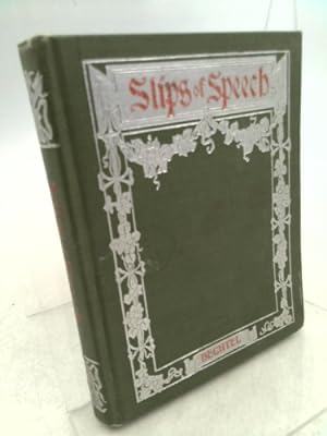 Seller image for Slips of Speech for sale by ThriftBooksVintage