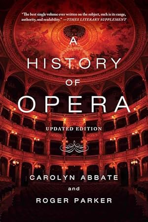 Seller image for A History of Opera (Paperback) for sale by Grand Eagle Retail