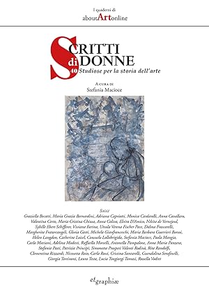 Seller image for Scritti di donne. 40 Studiose per la storia dell'arte for sale by Libro Co. Italia Srl