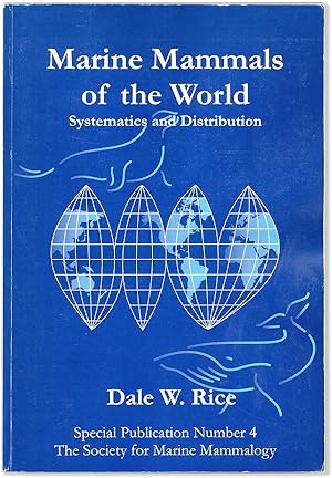 Seller image for Marine Mammals of the World: Systematics and Distrbution for sale by Lorne Bair Rare Books, ABAA