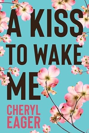 Seller image for Kiss to Wake Me (Paperback) for sale by Grand Eagle Retail