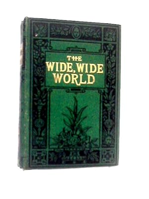 Bild des Verkufers fr The Wide, Wide World zum Verkauf von World of Rare Books