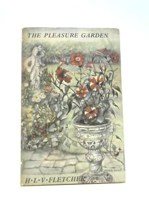 Imagen del vendedor de The Pleasure Garden a la venta por World of Rare Books