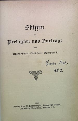 Bild des Verkufers fr Skizzen fr Predigten und Vortrge. zum Verkauf von books4less (Versandantiquariat Petra Gros GmbH & Co. KG)