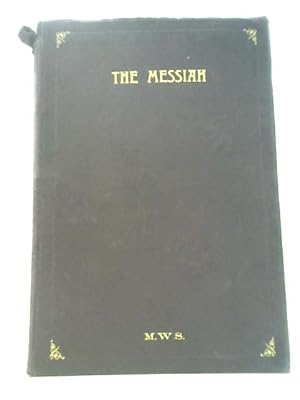 Seller image for The Messiah: a Sacred Oratorio in Vocal Score for sale by World of Rare Books