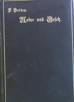 Bild des Verkufers fr Natur und Gesetz. zum Verkauf von books4less (Versandantiquariat Petra Gros GmbH & Co. KG)
