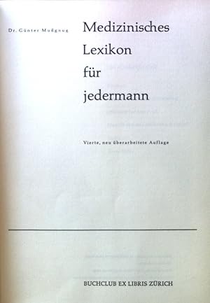 Seller image for Medizinisches Lexikon fr jedermann. for sale by books4less (Versandantiquariat Petra Gros GmbH & Co. KG)