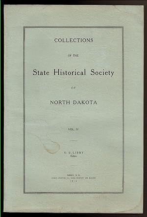 Seller image for COLLECTIONS OF THE STATE HISTORICAL SOCIETY OF NORTH DAKOTA Vol. IV for sale by Circle City Books