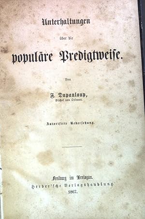 Imagen del vendedor de Unterhaltungen ber dier populre Predigtweise. a la venta por books4less (Versandantiquariat Petra Gros GmbH & Co. KG)