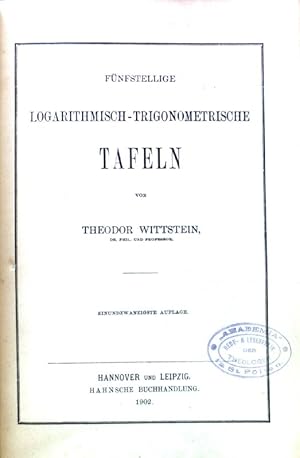 Bild des Verkufers fr Fnfstellige logarithmisch-trigonometrische Tafeln; zum Verkauf von books4less (Versandantiquariat Petra Gros GmbH & Co. KG)