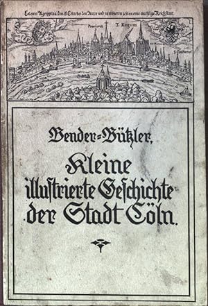 Seller image for Kleine Geschichte von Cln und Umgebung in Einzelbildern: Fr den Schulgebrauch herausgegeben for sale by books4less (Versandantiquariat Petra Gros GmbH & Co. KG)