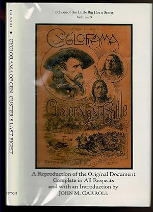 Seller image for CYCLORAMA OF GEN. CUSTER'S LAST FIGHT A Reproduction of the Original Document Complete in all Respects. for sale by Circle City Books